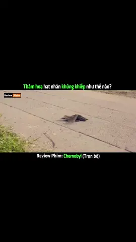 (p1 )Thảm hoạ hạt nhân khủng khiếp như thế nào_ - tóm tắt phim Chernobyl#reviewphim #tomtatphim #capcut #netflix