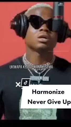 Harmonize-Never give up (lyrics) #starlyrics88 #tiktokuganda🇺🇬🇺🇬🇺🇬 #tiktokugandakampala #fypシ #viralvideo #performance #liveperformance #enjoykri #bongotiktok #naijatiktok #kenyantiktok #kondegang4everybody #tiktok #goodsin #harmonize #nevergiveup 