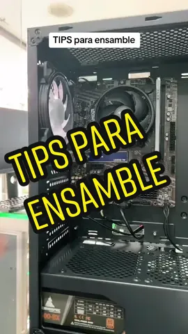 Tips para ensamble PC GAMER #parati #PCGAMER #tips #ENSAMBLE 