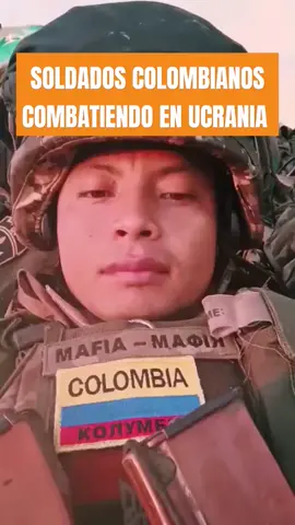 SOLDADO COLOMBIANO RELATA SU EXPERIENCIA COMBATIENDO CONTRA LOS RUSO 