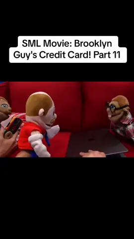 SML Movie: Brooklyn Guy's Credit Card! Part 11 #sml #smiclips #puppets #smibestmoments #fypviraltiktok #fypviralvideo #puppet #fypagetiktok #SMLBestMoments #poobysmi #smledits #SMLFunnyMoments #dontletthisflop #chefppsml #smisadmomments #childhoodnostalgia #smlbowserjr #funnymemes #cartoonsforkids #edit 