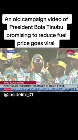 #president #Bola #tinubu #video #fuelsubsidyremoval #fuelsubsidy #election2023 #labourparty #pdp #fyp #fypシ #fypシ゚viral #campaign #lagostiktok #lagos #Abuja #may29th #inauguration #apc #viralvideo #insidelifeintlblog #insidelife_01 #nigeria  An old campaign video of President Bola Tinubu promising to reduce fuel price goes viral 