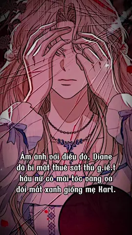 Diane/Diana (nu8, tóc vàng) hiểu rất rõ rằng cô chỉ giống như thế thân của Beatrice - mẹ của Karl (na8, tóc vàng), nhưng cô lại yêu và muốn Karl là của riêng mình. Tình yêu của Diane méo mó và vặn vẹo. Beatrice qua đời ở tuổi còn rất trẻ (29 tuổi) nên hình tượng của bà trong Karl luôn xinh đẹp, trẻ trung, hiền lành và yếu đuối. Tuy nhiên, dù ngoại hình giống Beatrice nhưng Diane chắc chắn sẽ vượt xa tuổi 29 và già đi. Trong lúc hoang mang vì bị Karl đối xử lạnh nhạt, Diane gặp 1 hầu nữ tóc vàng mắt xanh ở cung của Karl. Diane nghĩ tới việc g.iết cô hầu nữ ấy. May mắn là Diane không thành công. Hầu nữ suýt là nạn nhân của Diane đã được nữ công tước Giggs cứu (bà này làm việc cho Adelaide - nu9 và thật ra cô hầu này được Giggs thuê để gài bẫy Diane). Hầu nữ tố cáo tội ác của Diane với Karl. Diane liên tục phủ nhận nhưng Karl đã tìm ra bằng chứng buộc tội cô. Diane không bị xử phạt nặng nhưng Karl cảnh cáo nếu có lần sau, hắn sẽ đuổi cô ra khỏi cung điện. Chỉ cần sự bạc tình này của Karl đã quá đủ để Diana gục ngã rồi.. [[[[Tên Eng: I will surrender my position as the empress]]  #💫Haru_magic⚜️ #juri💀 #rp🎭  #jelly #Oriana_team🦋  #☘bane_grp🌸 #soda_team🍡 #yeni🌸 #👑Kaylin_team👑# #🌿Iris_grp💫 #lucky_team🦋 #forgetit🌸 #Aki_lu💝na #🐰mafia_tna #dream🌟star #zy🎋#rsh💤 