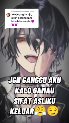 Membalas @jambu.hitam asal kalian tahu aja☺️ #storyanime #animebadas #anime👿