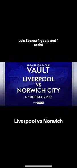 Best hat trick? #suarez #liverpoolfc #norwich #PremierLeague 