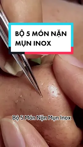 Bộ 5 Món Nặn Mụn Inox Nặn Siêu Phê #nanmun #nanmundauden #nanmunchuanykhoa #bo5monnanmun #nanmunsieuphe #nanmuntainha 