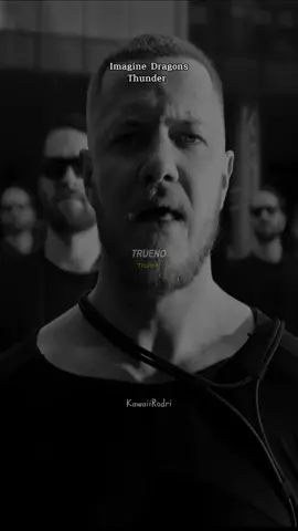 🖤Canción de #imaginedragons  🎶🎧 #thunder  ✨🔊 #edit #editmusic  #editmusica   #musicas  #canciones  #artistas  #letras #subtitles #subtitulos #español #japones #romaji #kawaiirodri  #lyrics #traduccion #fypシ #fyp #fypage #fypシ゚viral #parati #paratii #paratipage #foryou #foryoupage #viral #cantantes #celebrity #imaginedragonsfan #imaginedragonsmusic