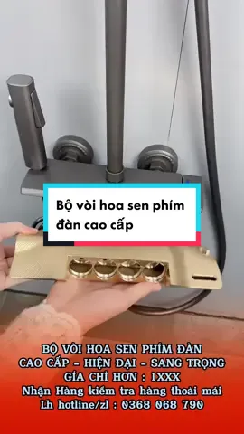 Bộ vòi sen tắm phím đàn cao cấp đạt chuẩn châu âu giá chỉ hơn 1tr #voihoasen #sencay #dogiadung #thietbivesinhcaocap #thietbinhatam