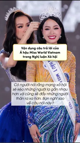 Câu trả lời xuất sắc của Á hậu 1 Miss World Đào Thị Hiền về sự kết nối giữa con người trên mạng internet #nghiluanxahoi #hocvandongian #thamkhao #missworld 
