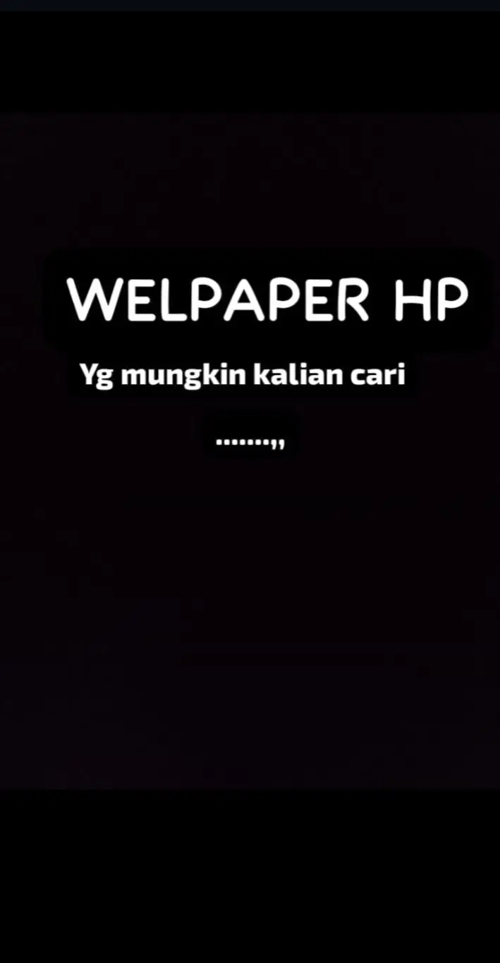 #WELPAPER 📱yg mungkin kalian cari#bismillahfyp #fyppppppppppppppppppppppp #ESTETIK #fyppppppppppppppppppppppp #fyppppppppppppppppppppppp 