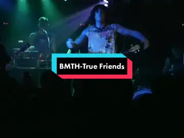 Bring Me The Horizon - True Friends #bringmethehorizon #bmth #lyrics #bmthlive #truefriends #oliversykes 