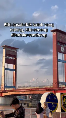 Kito susah katek yang nolong, giliran post pencapaian di katoke sombong #palembang 