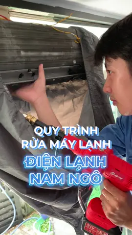 Quy trình vệ sinh máy lạnh của Điện Lạnh Nam Ngô #dienlanhnamngo #namngofarm #1phutdienlanh 
