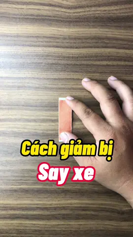 Cách giảm bị say xe #giadinhongtien #meovatcuocsong #sayxe #giambisayxe