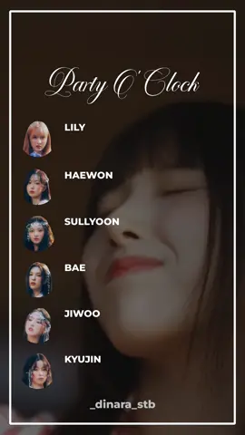 PARTY O'CLOCK -NMIXX LINE DISTRIBUTION.          #_dinara_stb #nmixx #partyoclock #linedistribution #partyoclocknmixx #엔믹스 