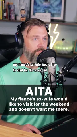 The one with the weird request... AITA: my fiance's ex-wife would like to visit for the weekend and doesn't want me there. #aita #longervideos #redditstories #reddit #story #cat #fypシ #storytime 