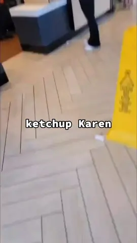 ketchup Karen #fyp #karenfreakouts #karensoftiktok #trending #viral #foryourpage #publicfreakout #karensgoingwild #ketchup #mcdonalds 