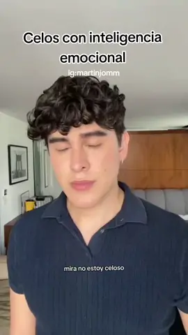 Celos con inteligencia emocional #emotionalintelligence  #celos  #prohibidos #respect  #nosoyceloso  #memolesta  #comunicacionnoverbal 