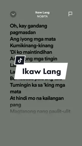 Ikaw lang!🥰❤ #nobita #ikawlang #ruelyrics #spotify #songlyrics #viral #fyp #foryou 