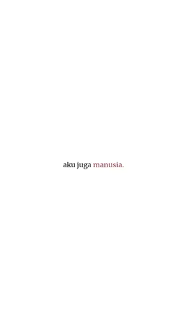 hentikan ucapan mu, dan berhenti berlagak bodoh bahwa aku orang tanpa perasaan. #ceritamanusia #fyp 