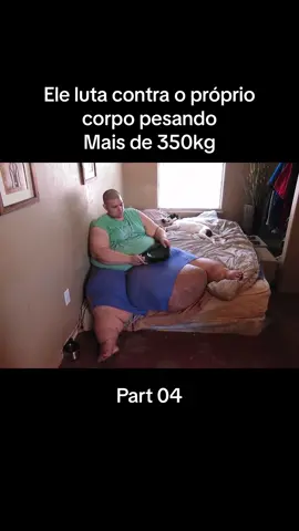 Quilos mortais- part 04 #obesidade #quilosmortais #discover #obesidad #viral #foryou #viraliza 