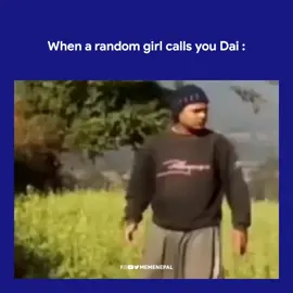 Dai Nabhannu La 😂 #memenepal #memes #fyp #foryou #foryoupage #nepal #nepali #nepalimeme #nepalimemes #nepalivideo #tiktoknepal #nepalimuser #nepalitiktok #trending #viral #viralvideo #goviral #2023 #blinddate #lovesurvival 