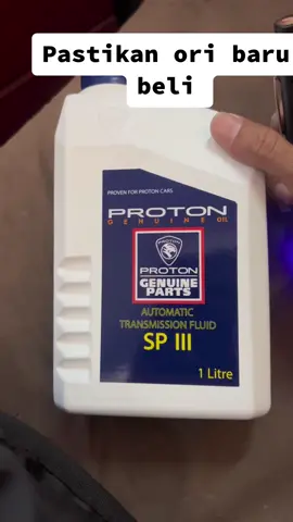 Kenapasti Minyak gear box SP lll PROTON ORIGINAL..utk yg pakai gear box atf sahaja..nak sy kongsikan lagi jenama lain lagi.jgn lupa like komen dan shere banyak2#SDIAUTOPARTS#penjualminyakoriginal..#100%original👍🏻👍🏻#tiktok #fypシ゚viral 