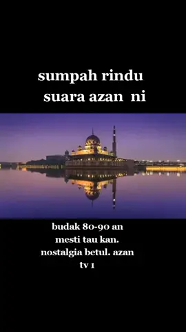 alunan azan paling rindu nak dengar lebih lebih kali bulan Ramadan.  Allahu Akbar rindunya.. salam takziah buat keluarga ustaz Asri. #90skids #fyp #capcut #fyppppppppppppppppppppppp #viral #fypシ #like #tiktok #selamatkanbumi #dakwah #reminderislamic #islamicquotes #storyislami #Ramadan #rabbani 