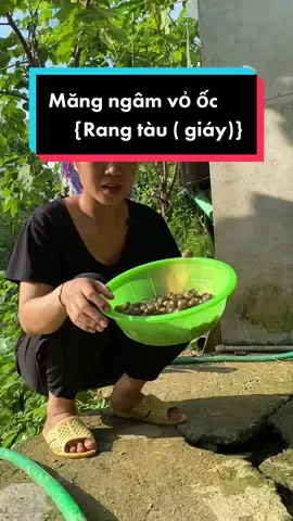Món lạ từ măng và vỏ ốc, hồi bé ông lớn làm cho ăn suốt giờ ông không còn nữa nhưng vẫn nhớ mãi hương vị đó. #mangngamvooc #xuhuong #cuộcsốnghàngngày #hoanglynh92 #ancungtiktok #longgervideos 