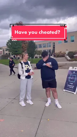Asking college students if they’ve ever cheated 😅
