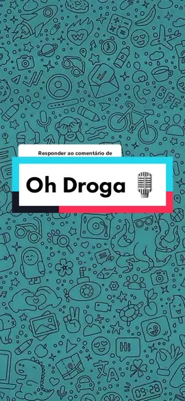 Respondendo a @alexandre_gurjao  Oh Droga... 🎙 ... #CapCut #audioswatsapp #audios #audiosengraçados 