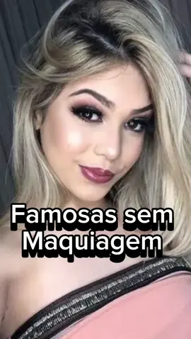 Famosas sem maquiagem #mudancadevisual #maisbonitos #beleza #foyou #fyy #fyp 