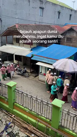 Kamu juga pernah menjadi seorang santri😊 #santri #santri #pondok #pesantren #darussalammartapura 