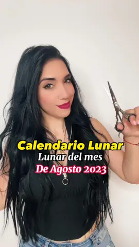Calendario lunar del mes de Agosto del 2023 #cabello #videoviral #farmatodo #parati #cuidadodelcabello #calendariolunar2023 #fasesdelaluna #HairHacks 