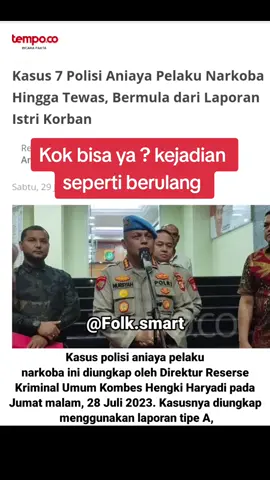 Semoga gak ada kejadian serupa terulang lagi #update #fyp #xbyzca #indonesia #fypシ゚ #viral #beritaviral #tiktokviral #polisi #beritapolisi 