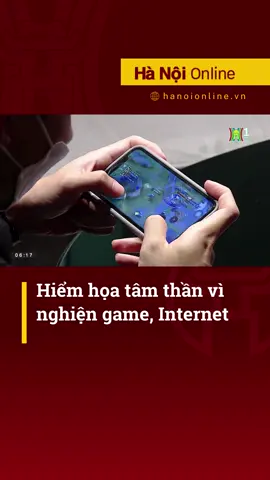 Hiểm họa tâm thần vì nghiện game, Internet #htvdaihanoi #tiktoknews #socialnews #news #tintuc #tinmoi #internet #game