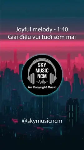 Joyful melody #drummusic  non-copyrighted music #nhackhongbanquyen   #skymusicncm   #musicbackground  nhạc không bản quyền #non-copyrightedmusic