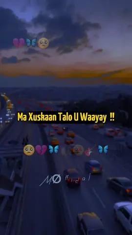 #Mubaarik_Lyrics   ( Ma Xuskaan Talo U Waayay ) 🥺💔  #foryou #fouryourpage #youtube ●MUBAARIK OFFICIAL 