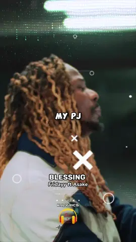 Blessing - Asake & fridayy 💯🎶🎵⚡️ #blessing #asake #fridayy #viral #trending #fyp #fypシ゚viral #trend #lyrics #fridayylyrics #asake 