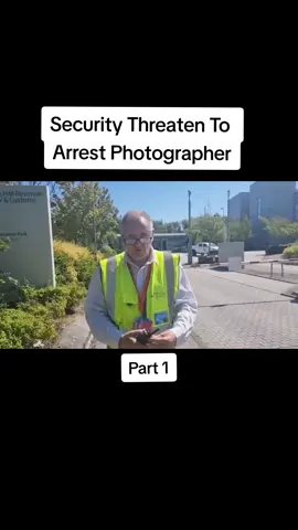 Part 1 - Security threaten to arrest photographer #Security #box #SIA #HMRC 