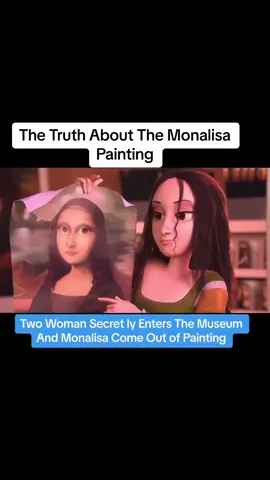 The truth about monalise painting #yfpシ #yfp #keepsupportingtiktok #foryou #viral #trending #storyvideo #fairytale #tiktok #funny #laugh #monalise #monalisaart #museum #securityguard #friend #woman #secretly 