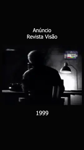 Anúncio Revista Visão (1999) #anuncio #revistavisao #1999 #publicidadeportuguesa