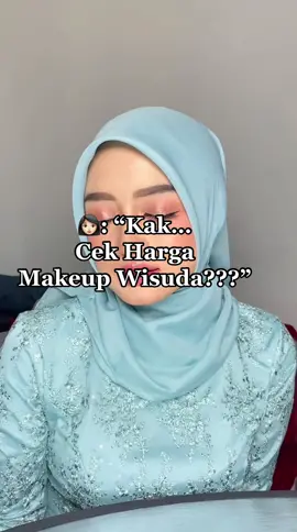 Menurut klean worth it nda??? bisa ke area Jabodetabek🫶 Ig: @dinawulan_makeup #muajakarta #muadepok #muajabodetabek #makeupgraduation #muatangsel #muajagakarsa #muacilandak #muacinere #makeupmurahcheck #makeupcewek #makeupuntukwisuda #fyp #fypdongggggggg #fypシ 