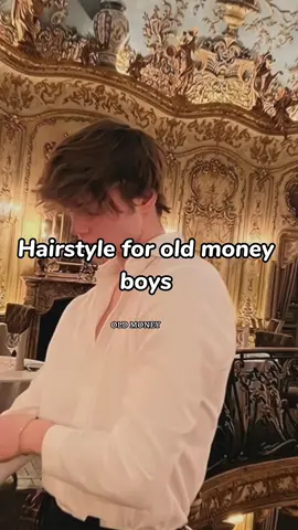 Old money hairstyle✨️ #fyp #foryou #GlowUp #glowuptips #fortheboys #boysglowup #oldmoney #hairstyle #oldmoneyhairstyles 