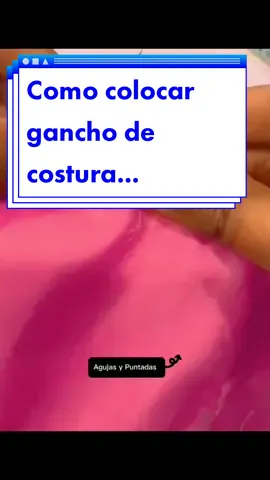 Como colocar gancho de costura #corteyconfeccion #costuracreativa🧵 #hispanohablantes #costurafacil #patronajeyconfeccion #hispanos #parati #confeccionderopa 