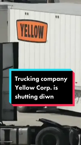 Trucking company Yellow Corp., which had been in operation for nearly 100 years, is planning to shut down and file for bankruptcy. #yellowcorp #trucking #news 