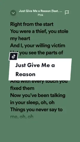 Just Give Me a Reason🤧 #fyp #leohernandezlyrics_ #fypage #justgivemeareason #pink #fy #spotify #music #virall #fypシ #trending #trendingsongs #4u #songlyrics #oldsong #sadness 