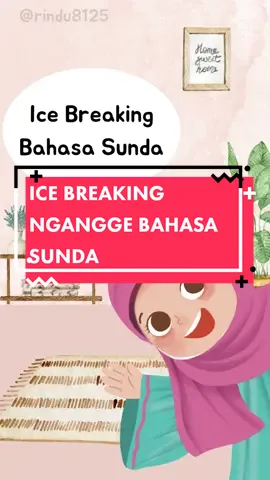 ICE BREAKING Nganggo bahasa sunda #icebreaking #bahasasunda #lagupaudterbaru #anakusiadini 