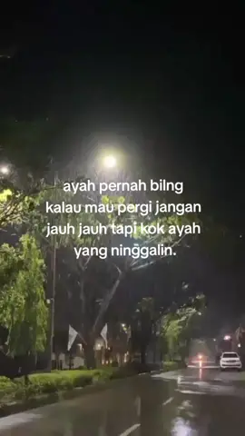 #ayah #sadstory #fypシ #sadvibes #sadboy #sadgirl 