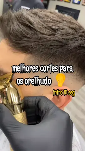 melhores cortes para os orelhudo! #cortedecabelo #cortedecabelo #cortesdecabello #cortedepelo #GlowUp #esteticamasculina #orelhudo #orelhagrande 